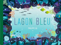 Lagon bleu - Carrousel de 5 décors animés + 1 livret jeu (Jeunesse)