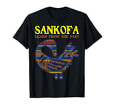 Learn From The Past Sankofa Bird African Symbol Adinkra T-Shirt