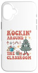 iPhone 16 Plus Rockin' Around the Classroom Christmas Tree Case