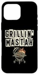 Coque pour iPhone 16 Pro Max Grillin' Mastah Griller Grill Grill Cook BBQ Grill Grill Barbecue