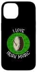 Coque pour iPhone 14 St Patrick's Day Bodhran, j'aime la musique irlandaise