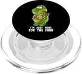 I'm Just Here For The Food Cake Eat T-Rex Dinosaur Dino PopSockets PopGrip for MagSafe