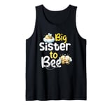 Cute Big Sister To Bee Baby Shower Sister Bee Cute Family Tank Top