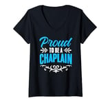 Womens Proud To Be A Chaplain Religious Clergy God Jesus Chaplain V-Neck T-Shirt