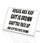 Funny Quotes Modern Classic Fridge Magnet - Roses Are Red Quote Fun Gift #13235