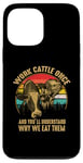 iPhone 13 Pro Max Work Cattle Once And You'll Understand Why We Eat Them Case