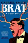 BRAT  A Ghost Story