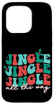 iPhone 15 Pro Jingle Jingle Jingle All The Way Christmas Spirit Case