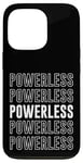 iPhone 13 Pro Powerless Case