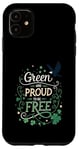 Coque pour iPhone 11 Green and Proud to Be Free - St Patrick's Day