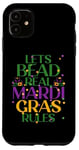 Coque pour iPhone 11 LETS BEAD REAL MARDI GRAS RULES