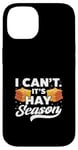 iPhone 14 I Can't It's Hay Season Hay Baling Straw Bale Farming Case