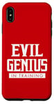 Coque pour iPhone XS Max Evil Genius In Training, geek et nerd des conventions