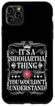 iPhone 11 Pro Max Siddhartha Its A Siddhartha Thing You Wouldn't Understand Case