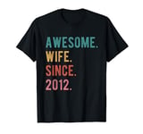 12th Year Wedding Anniversary Epic Awesome Wife Since 2012 T-Shirt