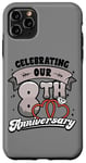 iPhone 11 Pro Max 8th Wedding Anniversary Celebrating 8 Years Matching Gift Case