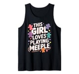 Board Game Tabletop Gaming This Girl Loves Playing Meeple Tank Top