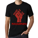 Homme Tee-Shirt Le Pouvoir Aux Philosophes - Power To The Philosophers - T-Shirt Graphique Éco-Responsable Vintage Cadeau Nouveauté