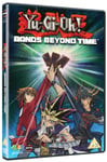 Yu Gi Oh!  Beyond The Bonds Of Time DVD