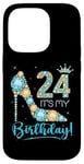 iPhone 14 Pro 24 It's My Birthday 24 Years Old 24th Birthday Girl Lady Case