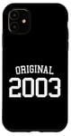 Coque pour iPhone 11 Original 2003 Hommes Femmes 21e anniversaire 21ème anniversaire