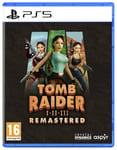 Tomb Raider 1-3 Remastered I-III PS5 Game