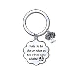 ZYMGUO Porte-clés pour Amitié,Cadeau Femme/Homme Porte-clés-Fais de Ta Vie un Rêve et Tes Rêves une Réalité- pour Femme/Homme Porte-clés