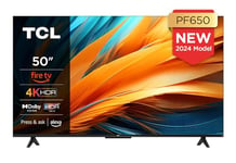 TCL 50PF650 50 Pouces 4K Ultra HD, HDR TV, Smart LED Fire TV (Dolby Vision, Dolby Atmos, DTS, HDR 10, Alexa intégré, Airplay2, Miracast)