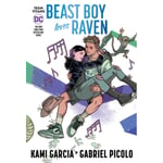 Teen Titans: Beast Boy Loves Raven (Connecting Cover Edition) (häftad, eng)