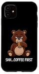 Coque pour iPhone 11 Ours marron mignon Shh Coffee Premiers Hommes, Femmes Enfants