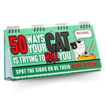 50 Ways Your Cat Is Trying To Kill You Flipbook (bok, spiral, eng)