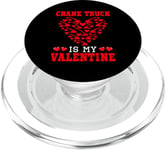 Crane Truck Is My Valentine Driver Team Cute Hearts Shape PopSockets PopGrip for MagSafe