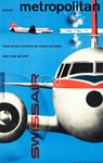 AIRLINES SWISSAIR CONVAIR METROPOLITAN Rdvt-POSTER HQ 80x120 d'1 AFFICHE VINTAGE