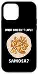 Coque pour iPhone 12 mini Samosa Food Qui n'aime pas Samosa? Samosa Lover