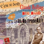 Claude Bolling  C&#039;est Si Bon: De La Chanson Francaise  CD