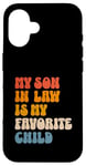 Coque pour iPhone 16 Mon beau-fils est mon enfant préféré Humour familial drôle