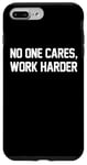 Coque pour iPhone 7 Plus/8 Plus Citation de motivation Non sur les soucis, travaillez plus