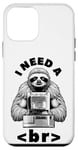 Coque pour iPhone 12 mini I Need A Break Computer Code Programmation humoristique Paresseux