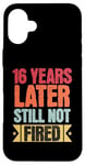 iPhone 16 Plus Funny 16 Years Of Work Employee - 16 Years Work Anniversary Case