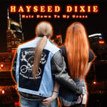 Hayseed Dixie  Hair Down To My Grass  LP/Vinyl