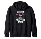 Warning Sister in Law on a Shopping Spree Sister in Law Zip Hoodie