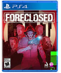 Foreclosed for PlayStation 4 [New Video Game] PS 4