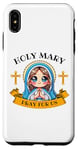 iPhone XS Max Holy Mother Mary Pray for Us Catholic Religious for Kids Case