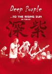 Deep Purple  ...To The Rising Sun In Tokyo DVD