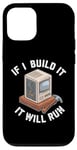 Coque pour iPhone 12/12 Pro Si je construis un PC Gamer, il fonctionnera,