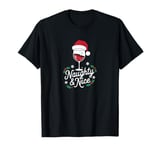 Naughty & Nice Its Christmas Funny Santa Xmas Wine Lovers T-Shirt