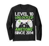 Level 10 Unlocked Awesome Since 2014 10th Birthday Gaming Long Sleeve T-Shirt