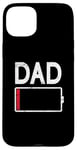 iPhone 15 Plus Tired Dad Weak Phone Battery Empty Daddy Papa Father's Day Case