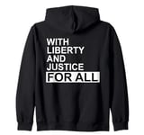 With Liberty and Justice for All Shirt,Equality Equal Rights Zip Hoodie