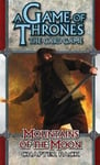 Fantasy Flight Games George R Martin (Created by) A Game Of Thrones LCG: Mountains The Moon Chapter Pack